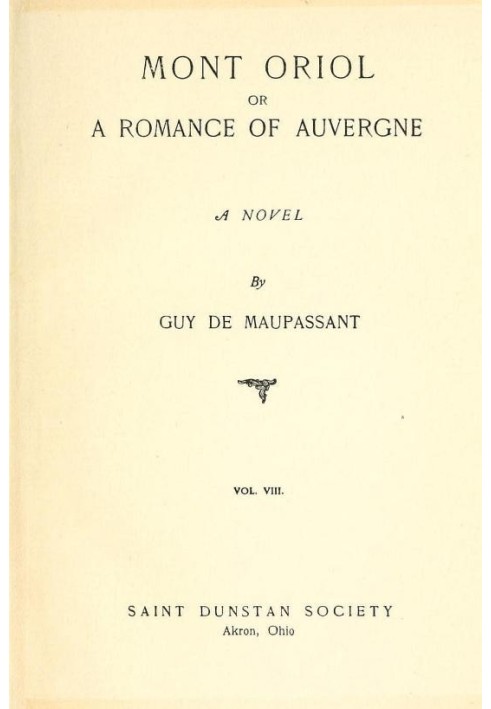 Мон Ориоль; или Романс Оверни: Роман