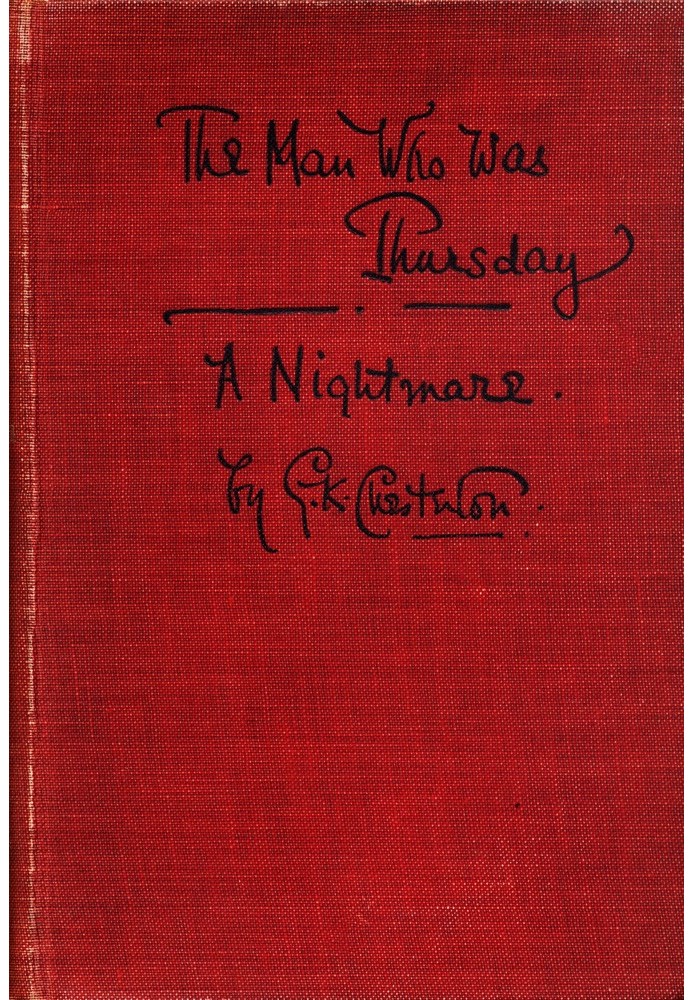 The Man Who Was Thursday: A Nightmare