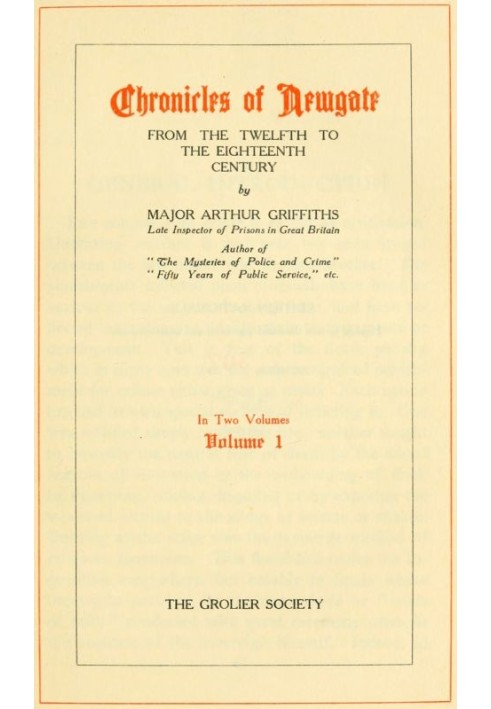 Хроники Ньюгейта, Vol. 1 С двенадцатого по восемнадцатый век