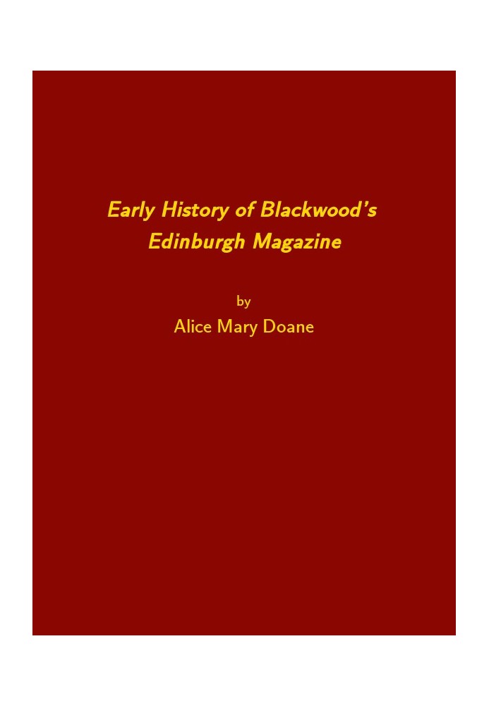 Early History of Blackwood's Edinburgh Magazine