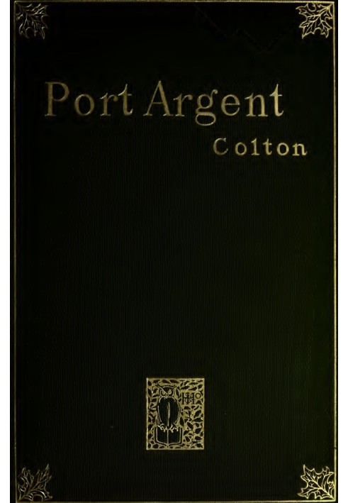 Port Argent: A Novel