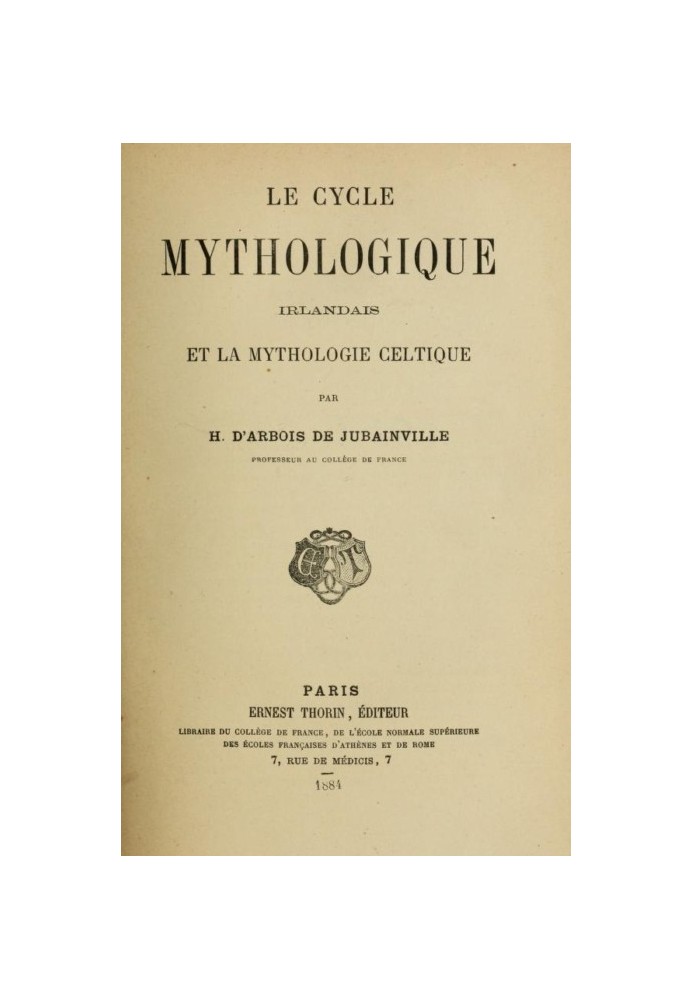 The Irish mythological cycle and Celtic mythology Celtic literature course, volume II