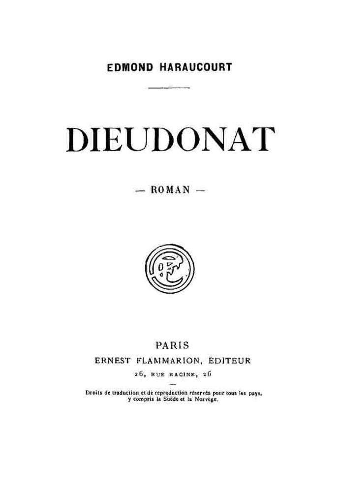 Dieudonat: Novel