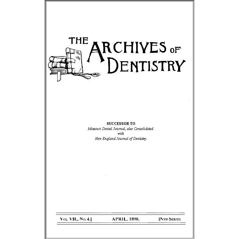 The Archives of Dentistry,...