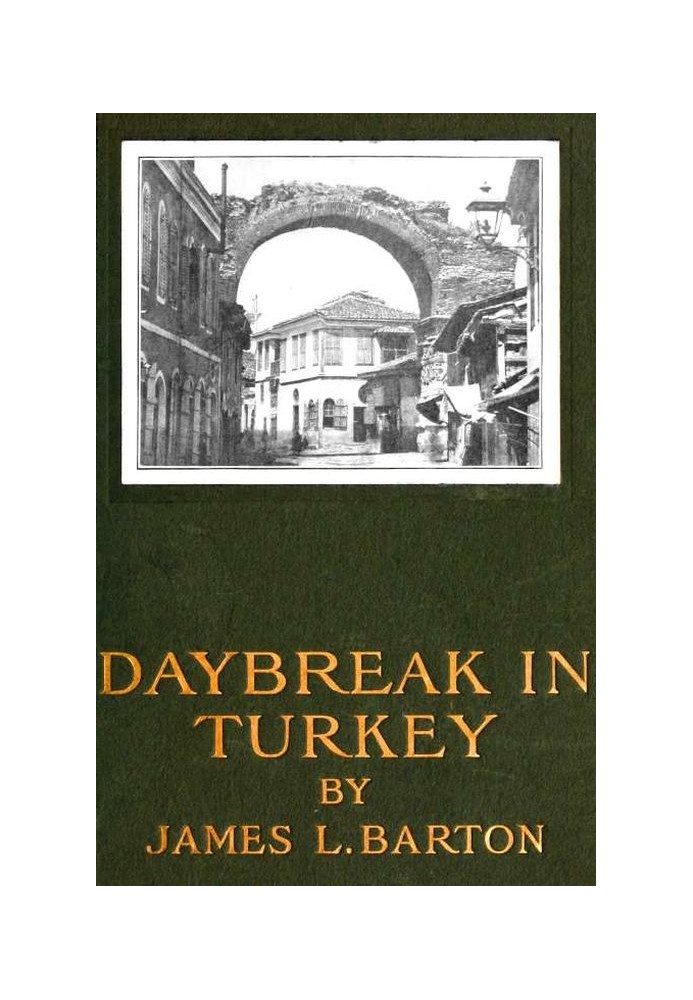 Daybreak in Turkey Second Edition