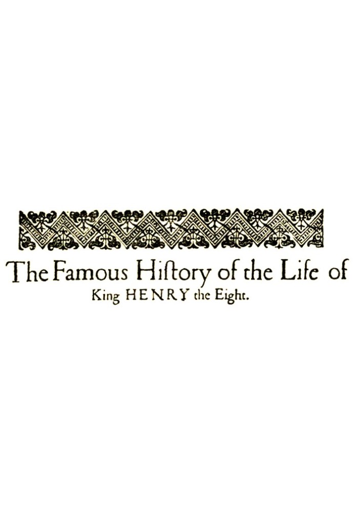 The Life of Henry the Eighth