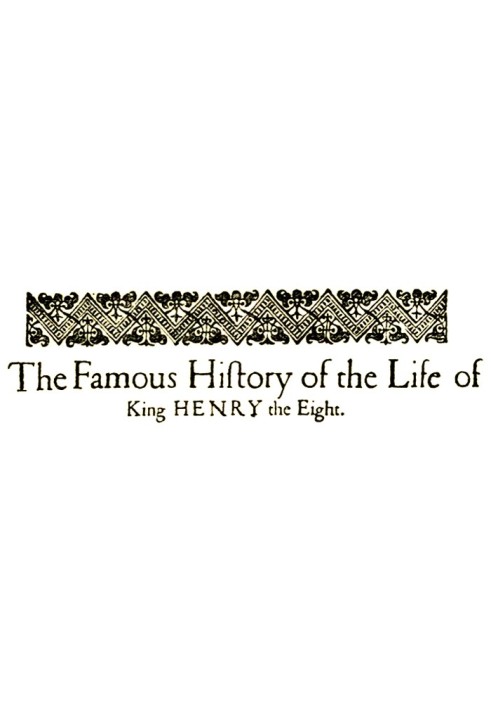 The Life of Henry the Eighth