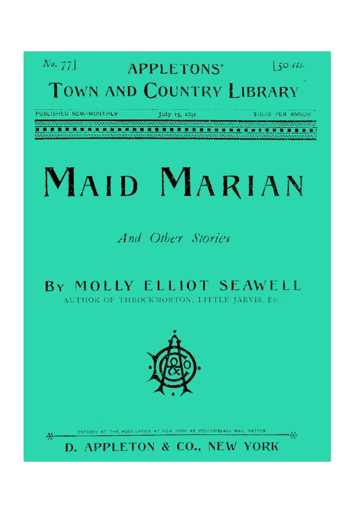 Maid Marian, and Other Stories