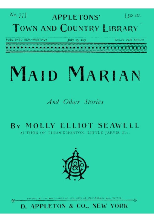 Maid Marian, and Other Stories