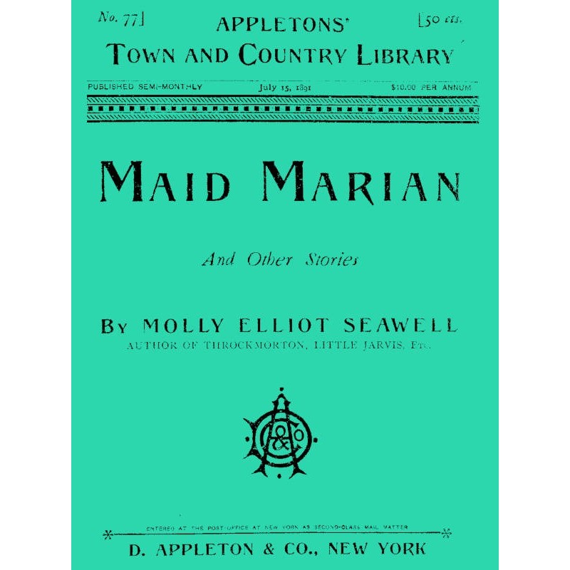 Maid Marian, and Other Stories