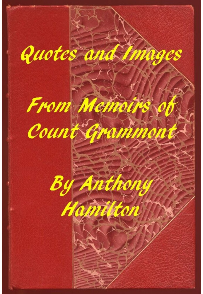 Quotes and Images From Memoirs of Count Grammont