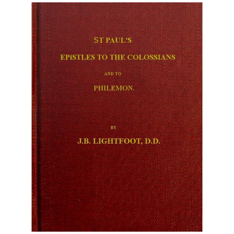 St. Paul's Epistles to the...