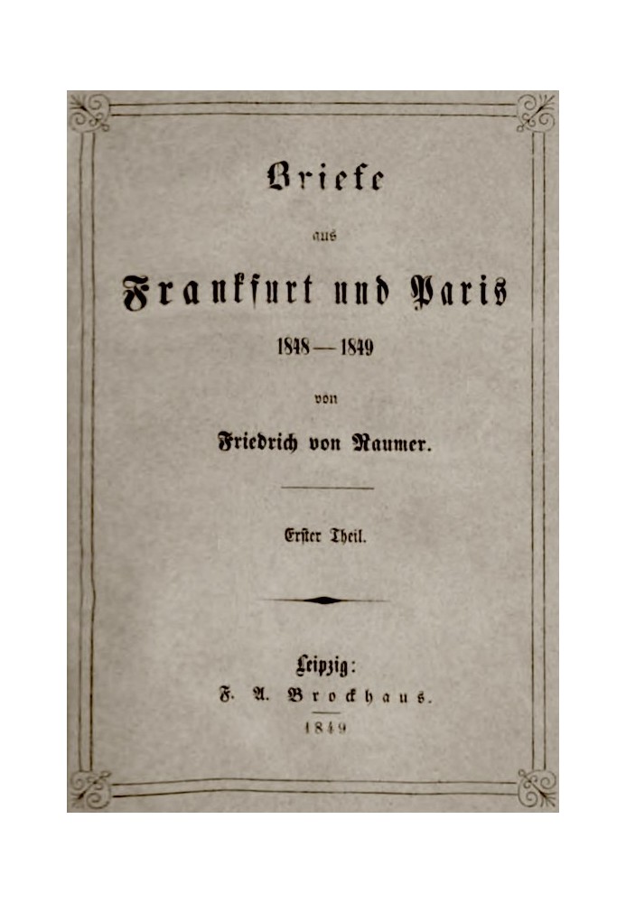 Letters from Frankfurt and Paris 1848-1849 (1/2)