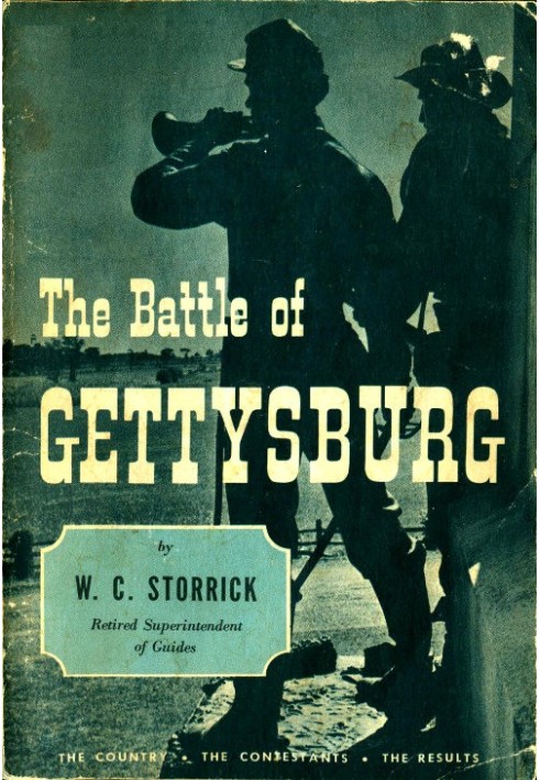 The Battle of Gettysburg: The Country, the Contestants, the Results