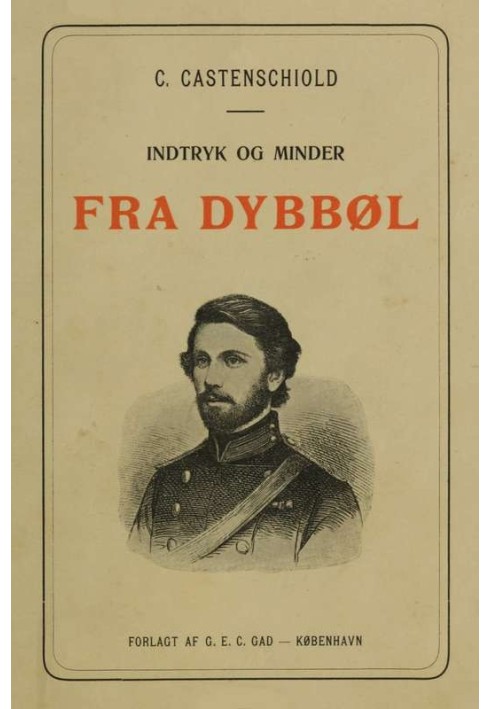 Impressions and Memories from Dybbøl