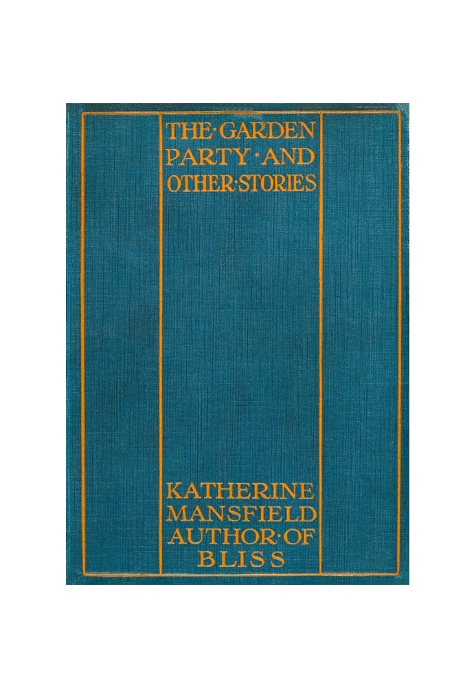 The Garden Party, and Other Stories