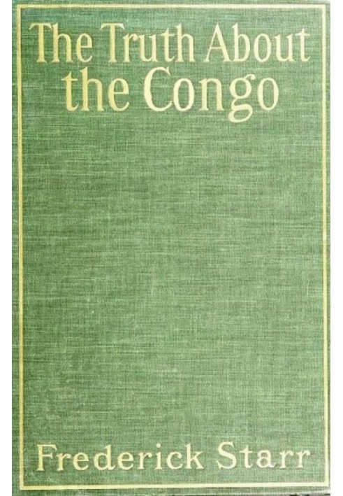 The Truth About the Congo: The Chicago Tribune Articles