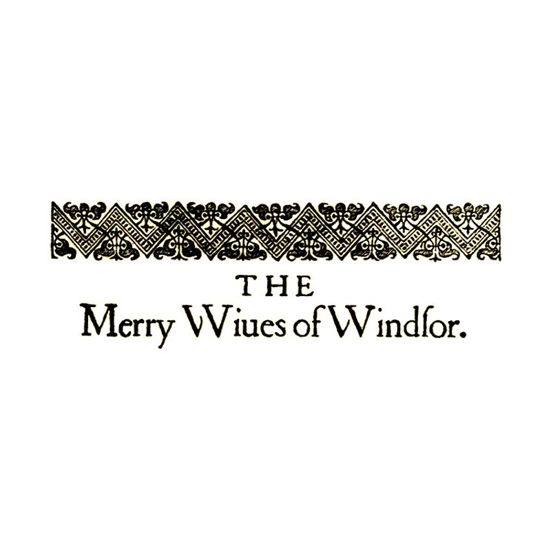 The Merry Wives of Windsor