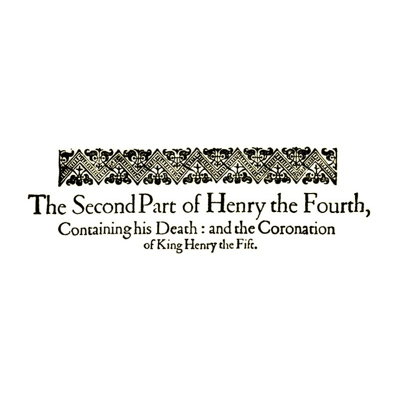 King Henry IV, the Second Part