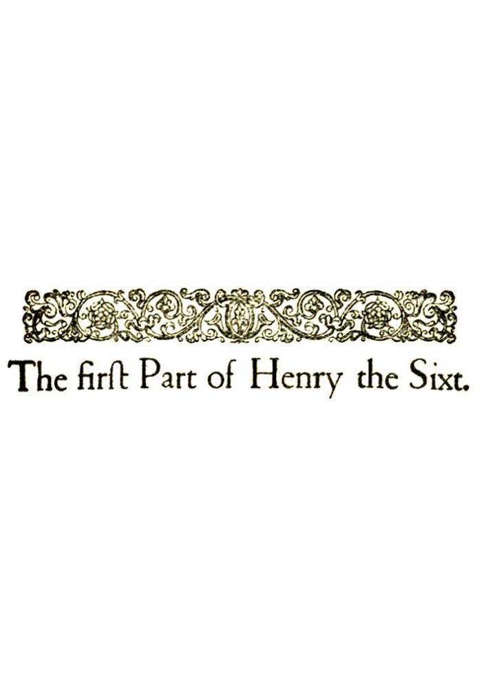 King Henry VI, the first part