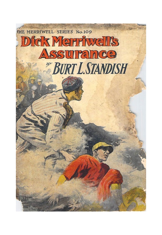 Dick Merriwell's Assurance; Or, In His Brother's Footsteps