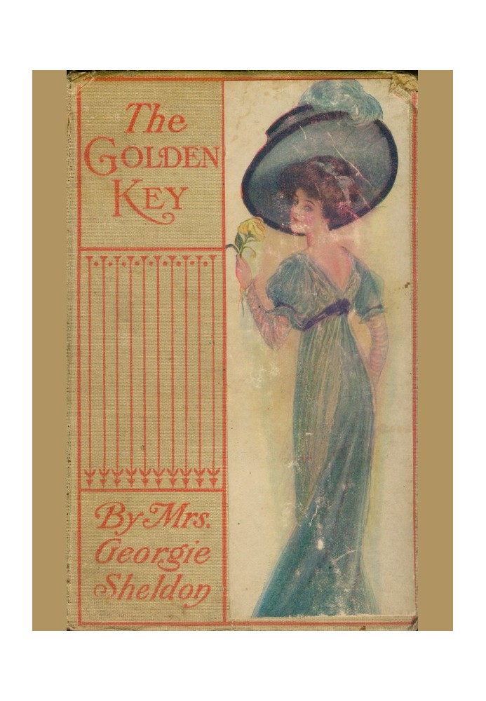 The Golden Key; Or, A Heart's Silent Worship