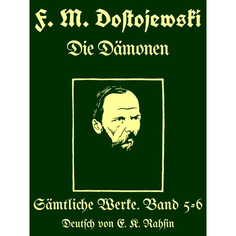 Complete works 5-6: The demons