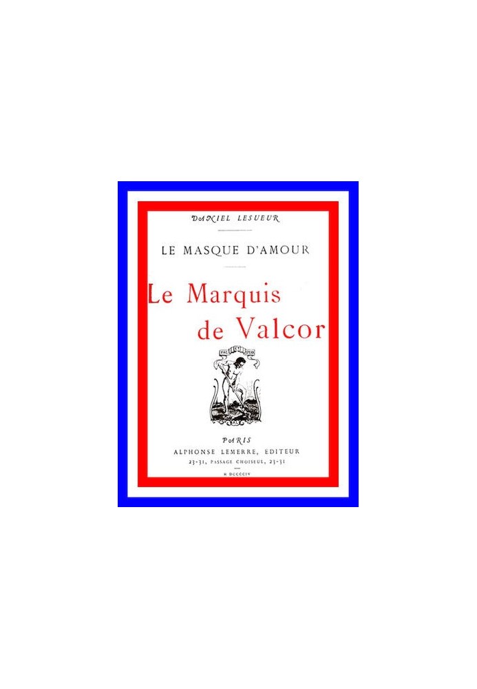 The Marquis of Valcor