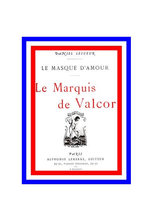 The Marquis of Valcor