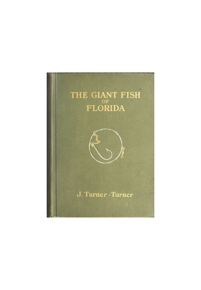 The Giant Fish of Florida