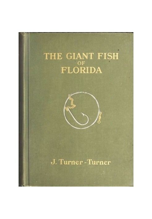 The Giant Fish of Florida