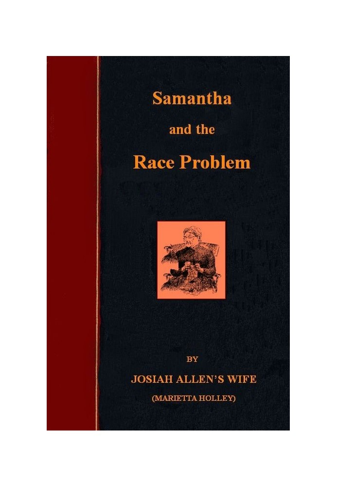 Samantha on the Race Problem