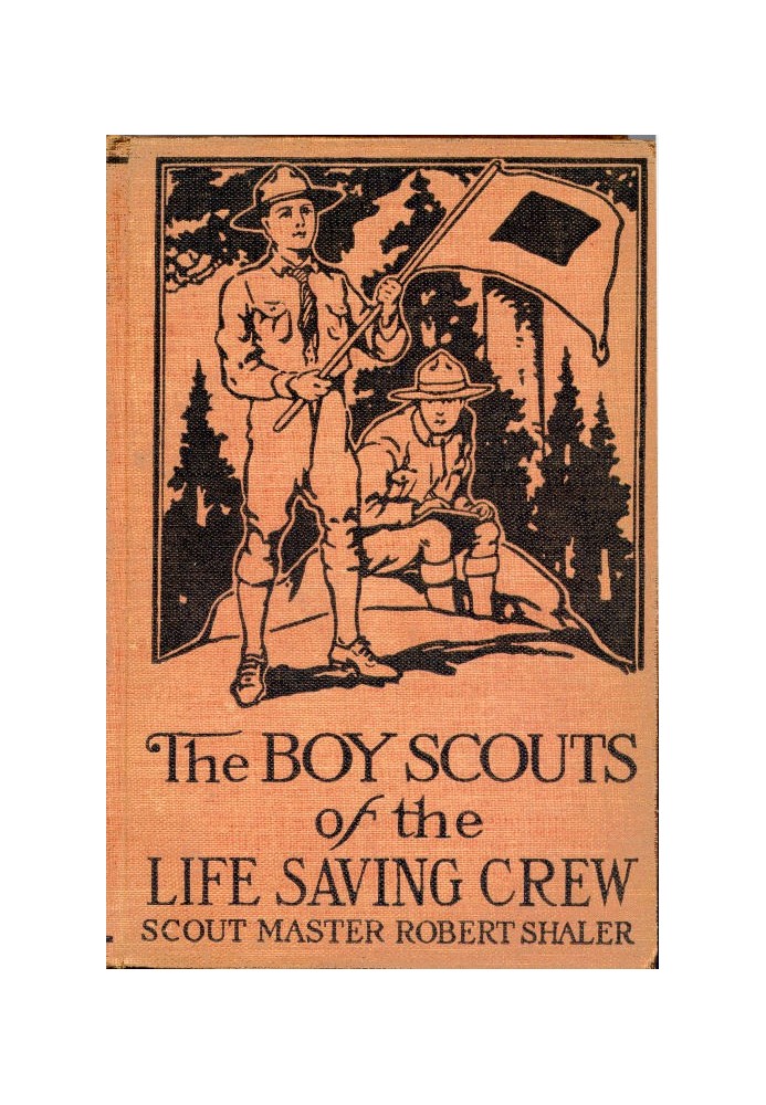 The Boy Scouts of the Life Saving Crew