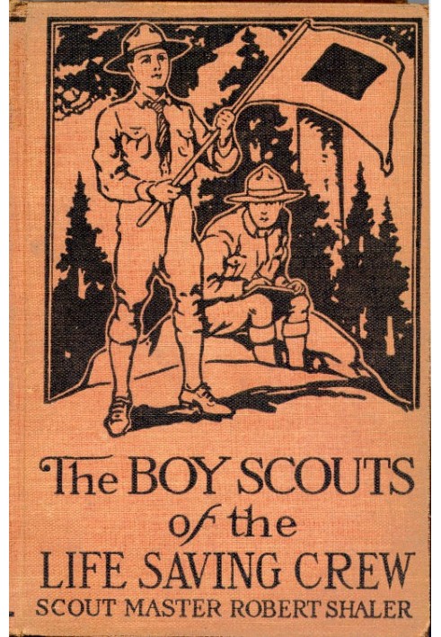 The Boy Scouts of the Life Saving Crew