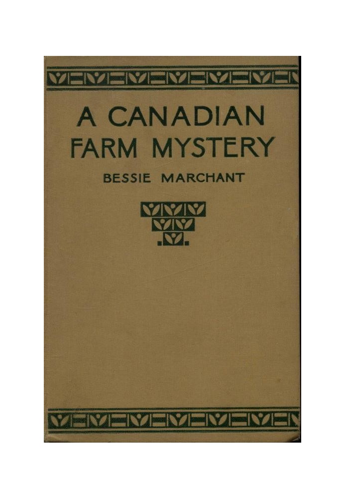 A Canadian Farm Mystery; Or, Pam the Pioneer