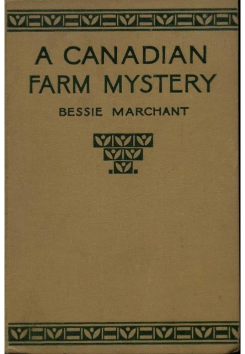 A Canadian Farm Mystery; Or, Pam the Pioneer