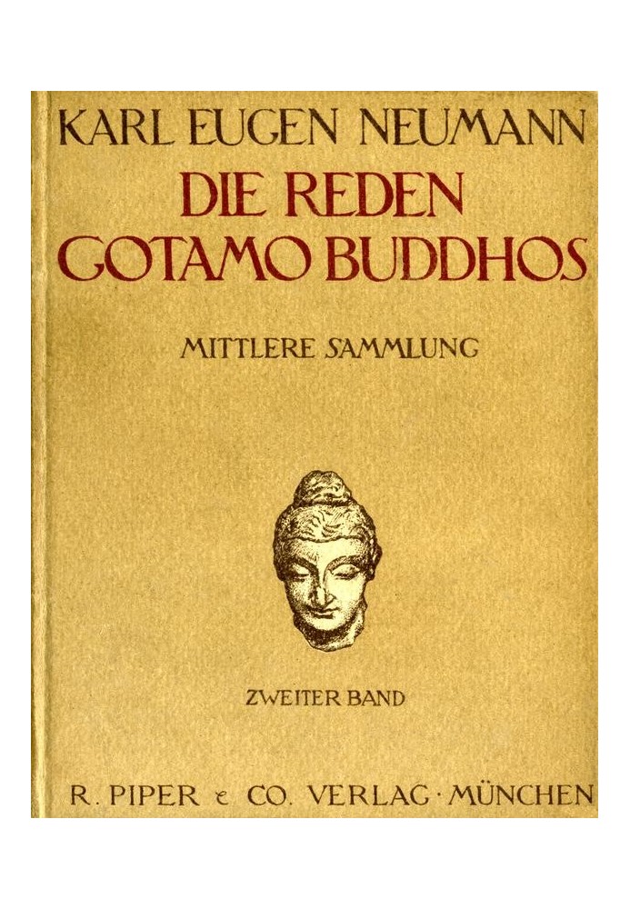 The speeches of Gotamo Buddha. Middle collection, second volume