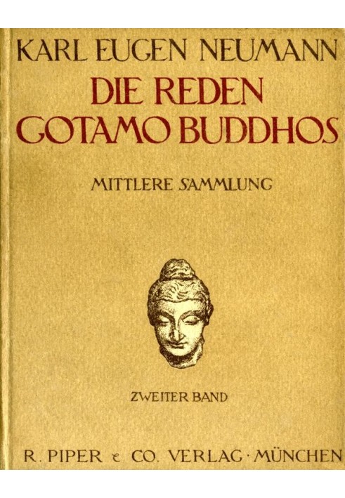 The speeches of Gotamo Buddha. Middle collection, second volume