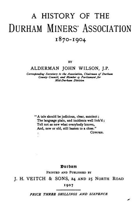 A History of the Durham Miner's Association 1870-1904