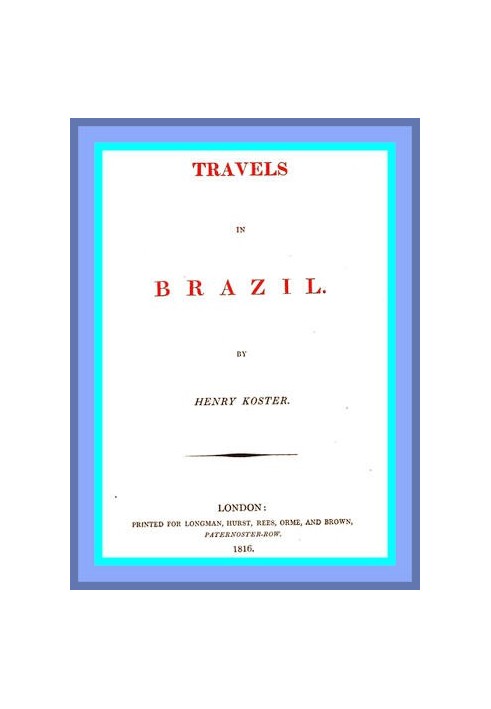 Travels in Brazil