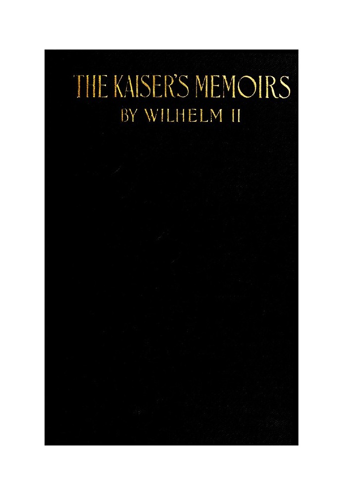 The Kaiser's Memoirs