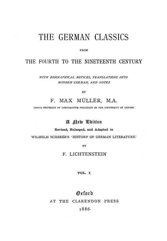 The German Classics from the Fourth to the Nineteenth Century, Vol. 1 (of 2)