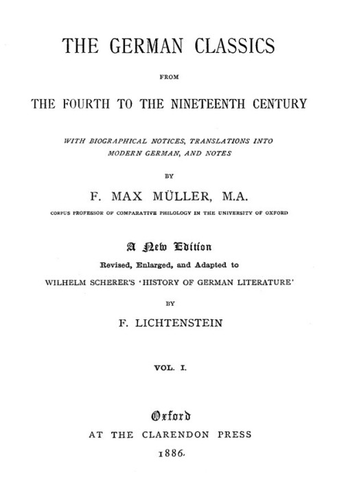 The German Classics from the Fourth to the Nineteenth Century, Vol. 1 (of 2)