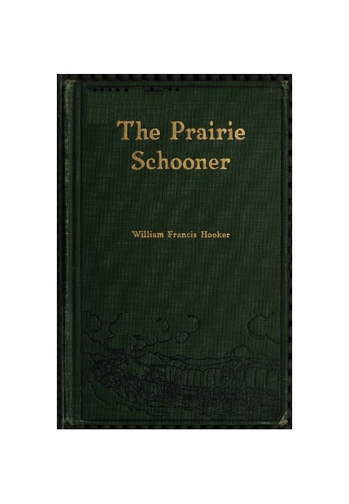 The Prairie Schooner