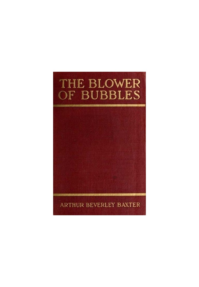 The Blower of Bubbles