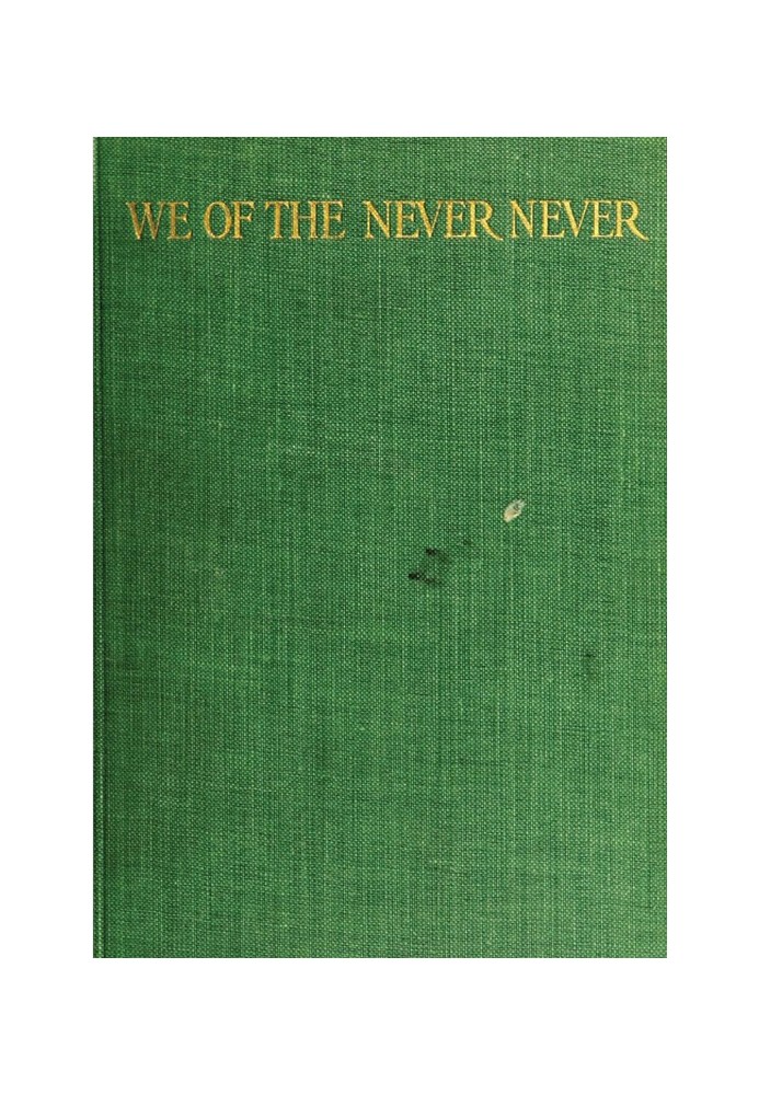 We of the Never-Never