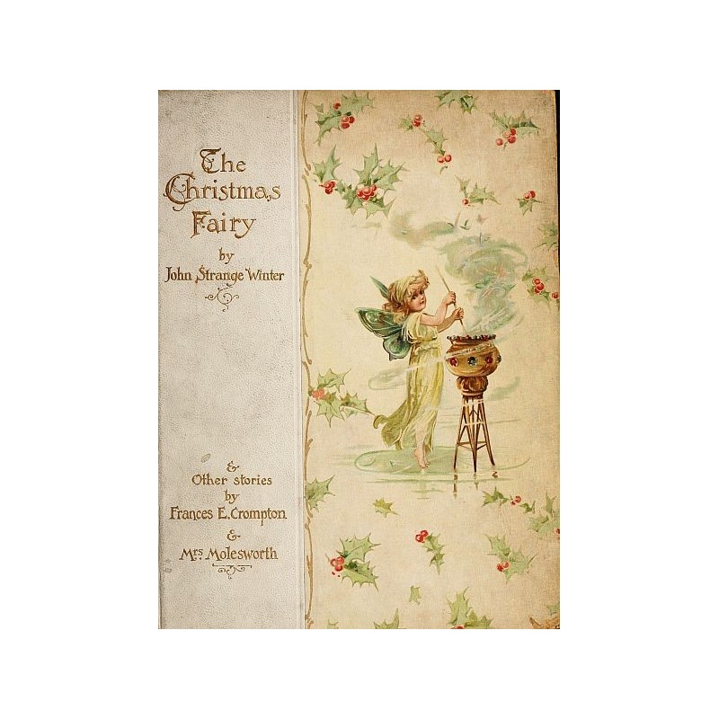 The Christmas Fairy, and...