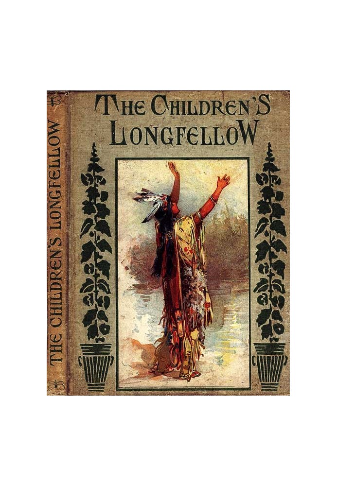 The Children's Longfellow Told in Prose