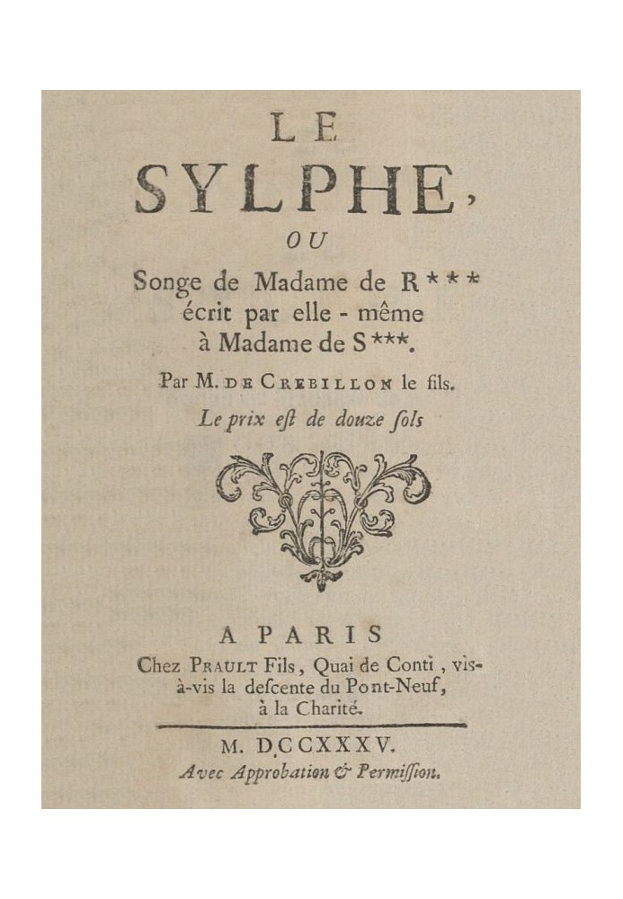 Le Sylphe or, Songe de Mme de R***, written by herself to Mme de S*** by Crébillon