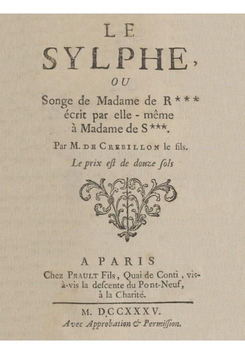 Le Sylphe or, Songe de Mme de R***, written by herself to Mme de S*** by Crébillon